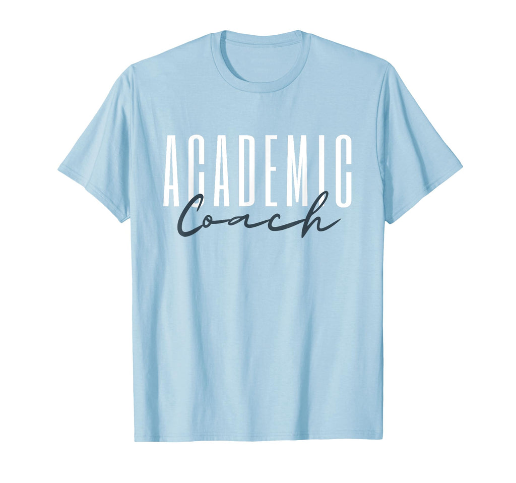 Academic Coach Instructional Coach T-Shirt - Trendy Graphic Men Women - T-Shirt, Sweatshirt, Hoodie