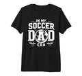 My Soccer Dad Era Tri Blend T-Shirt - Casual Everyday Wear Unisex - T-Shirt, Sweatshirt, Hoodie