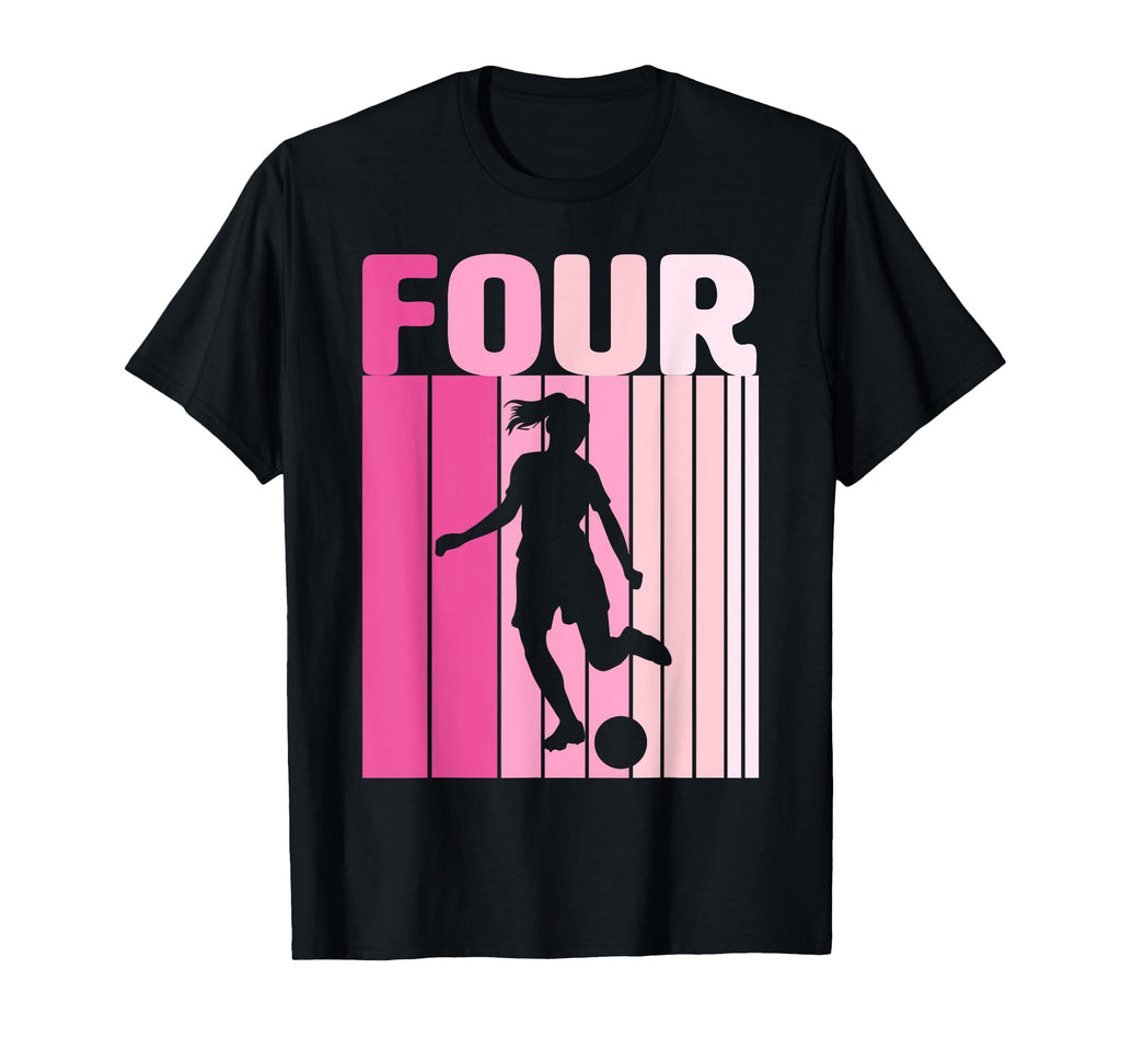 Four Soccer 4Th Bday Party 4 Years Old T-Shirt - Unique Graphic for Adults - T-Shirt, Sweatshirt, Hoodie