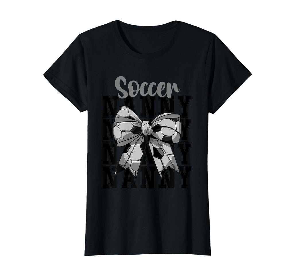 Soccer Nanny Coquette Bow Biggest T-Shirt - Aesthetic Graphic for Adults - T-Shirt, Sweatshirt, Hoodie