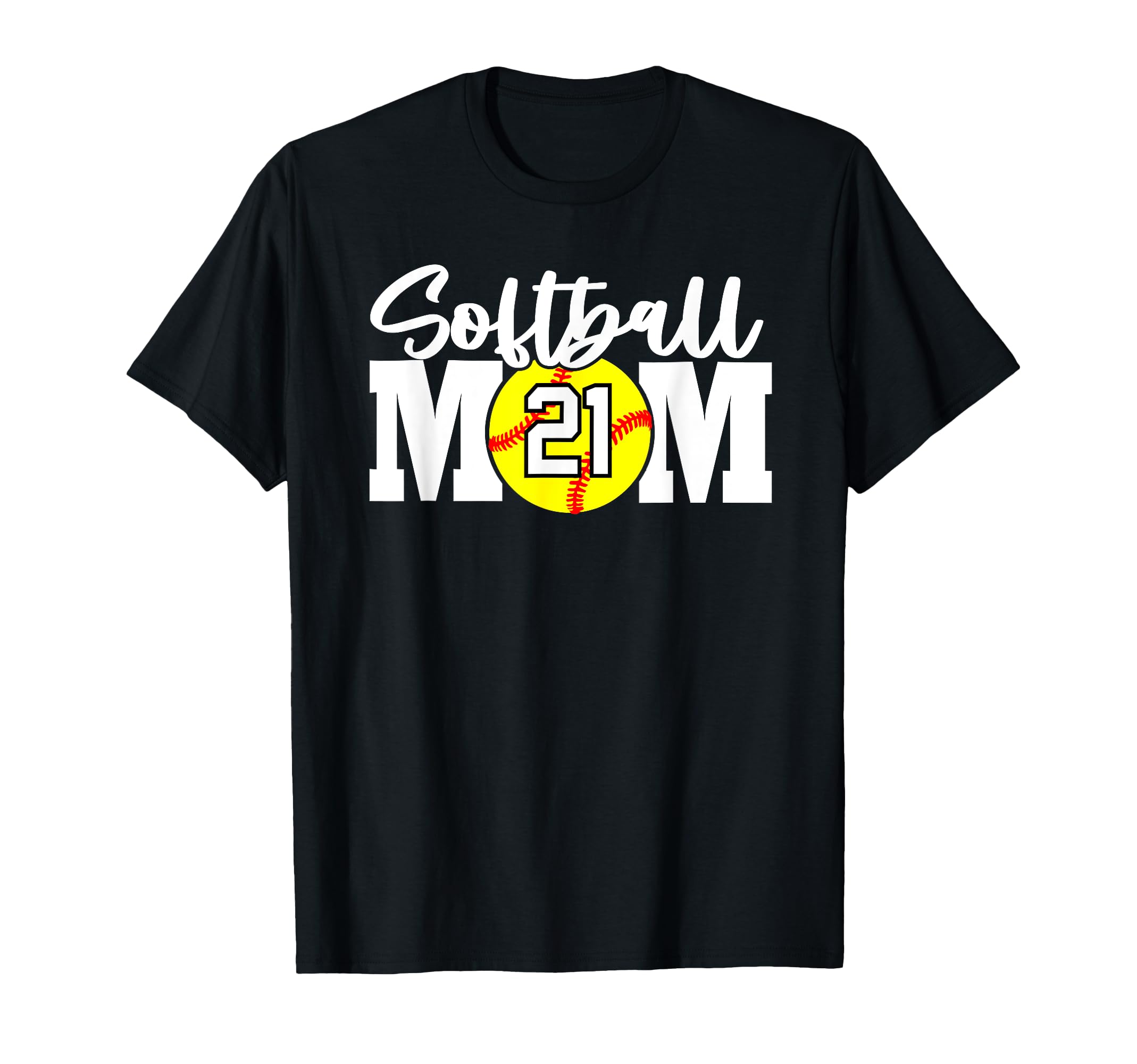 Softball Mom Number 21 T-Shirt - Streetwear Style Men Women - T-Shirt, Sweatshirt, Hoodie