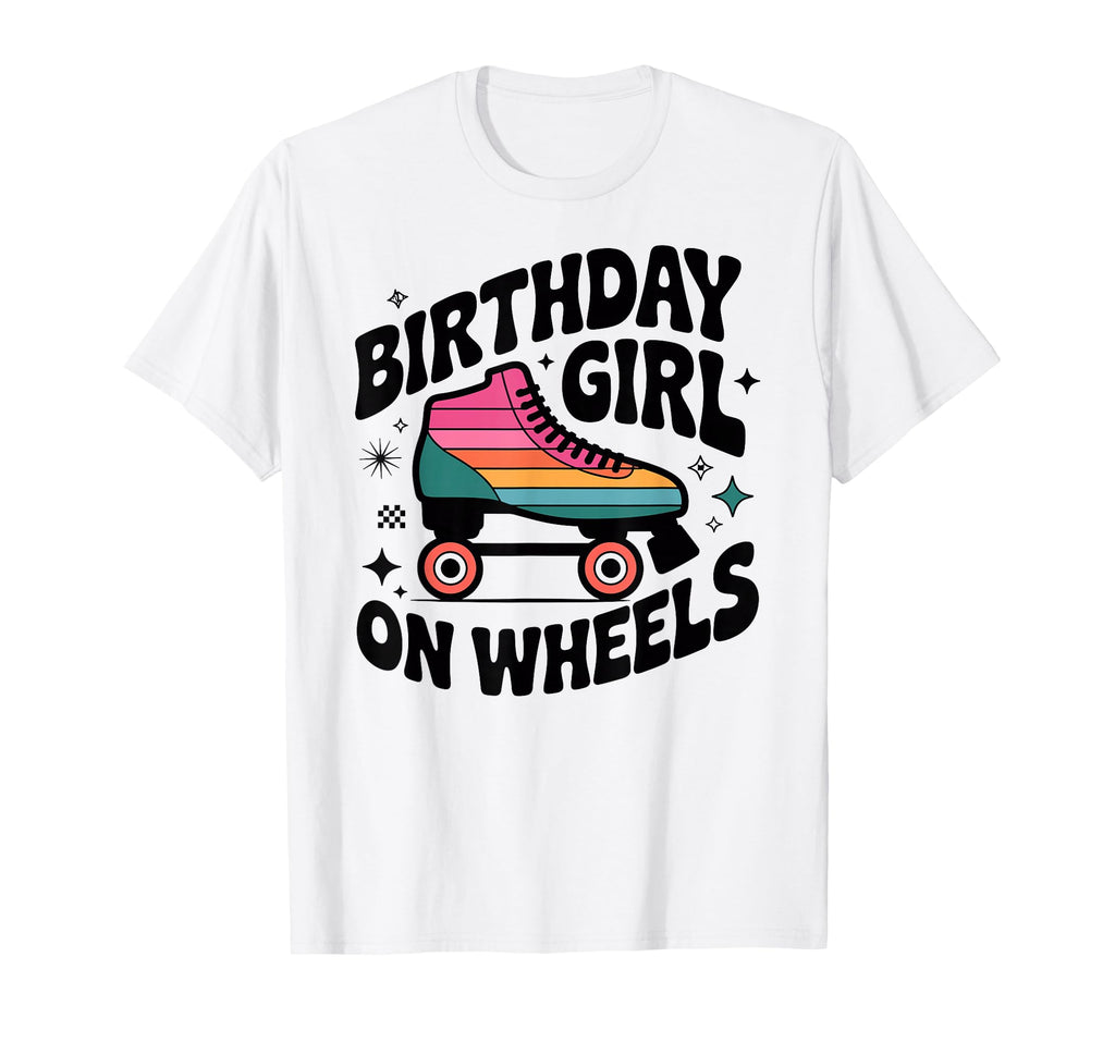 Birthday Wheels Roller Skating Rink T-Shirt - Trendy Graphic for Adults - T-Shirt, Sweatshirt, Hoodie