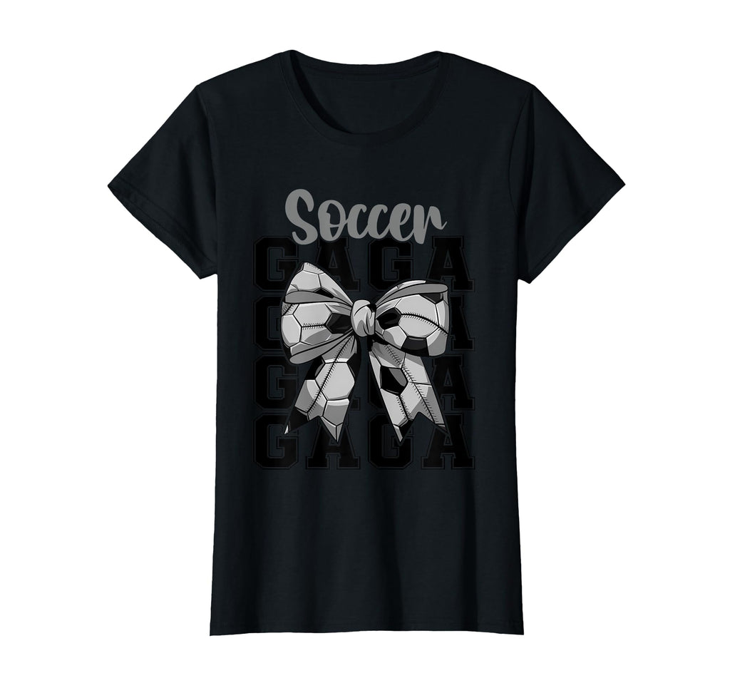 Soccer Gaga Coquette Bow Biggest Fan T-Shirt - Fun Novelty Design Unisex - T-Shirt, Sweatshirt, Hoodie