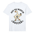 Mens Off To Watch Soccer Mom Funny T-Shirt - Novelty Apparel Men Women - T-Shirt, Sweatshirt, Hoodie