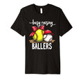 Sassy Busy Raising Ballers Baseball Pride T-Shirt - Graphic Print Men Women - T-Shirt, Sweatshirt, Hoodie