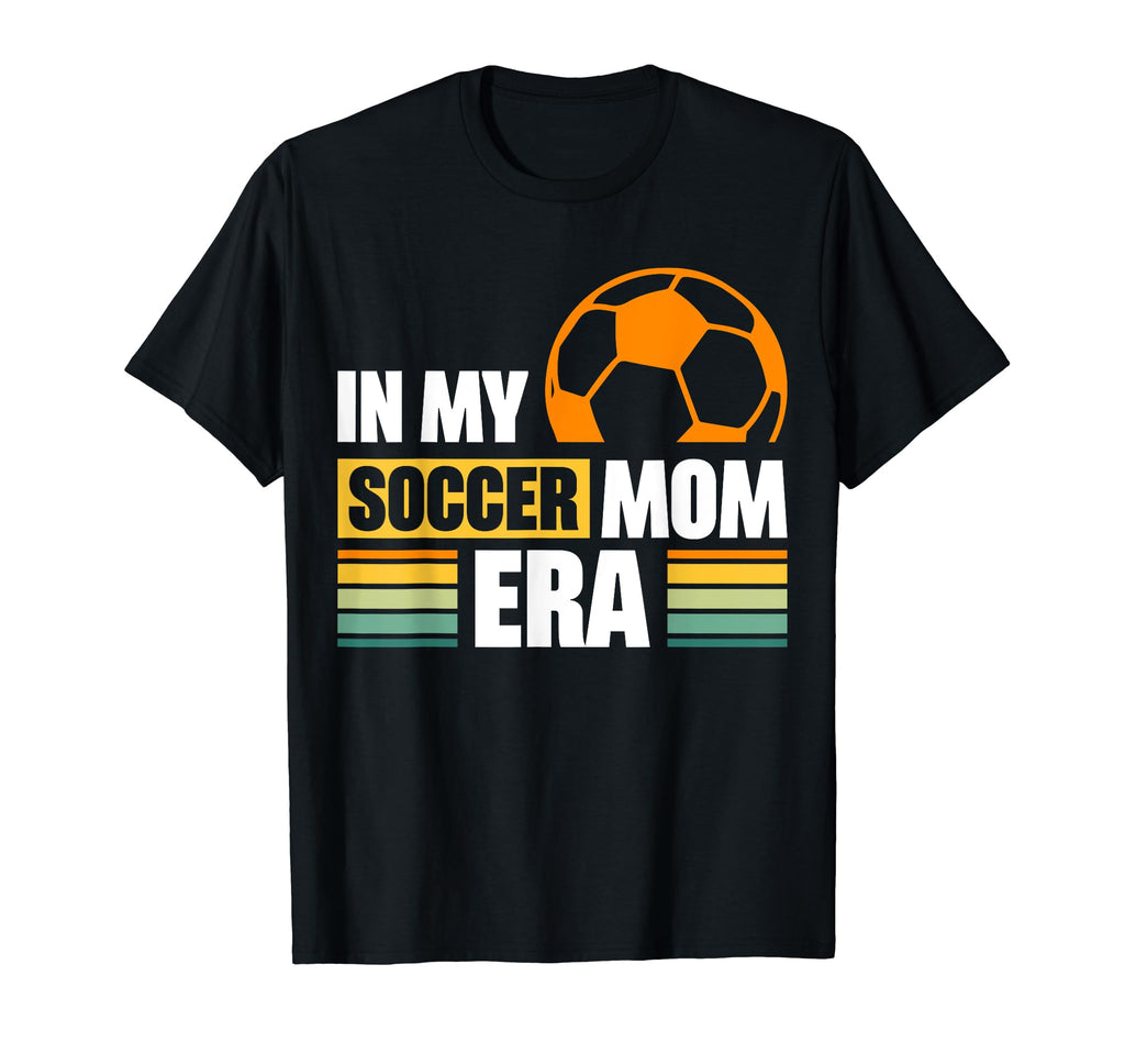 Soccer Mom Mama Football Sports T-Shirt - Fun Novelty Design Unisex - T-Shirt, Sweatshirt, Hoodie