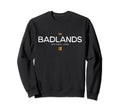 Badlands National Park South Dakota Sweatshirt - Trendy Graphic Unisex - T-Shirt, Sweatshirt, Hoodie
