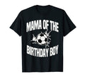 Mama Birthday Soccer Ball Team Bday T-Shirt - Aesthetic Graphic Unisex - T-Shirt, Sweatshirt, Hoodie