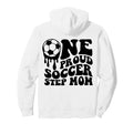 Soccer Step Mom Soccer Ball Drip Back Hoodie - Novelty Apparel Unisex - T-Shirt, Sweatshirt, Hoodie