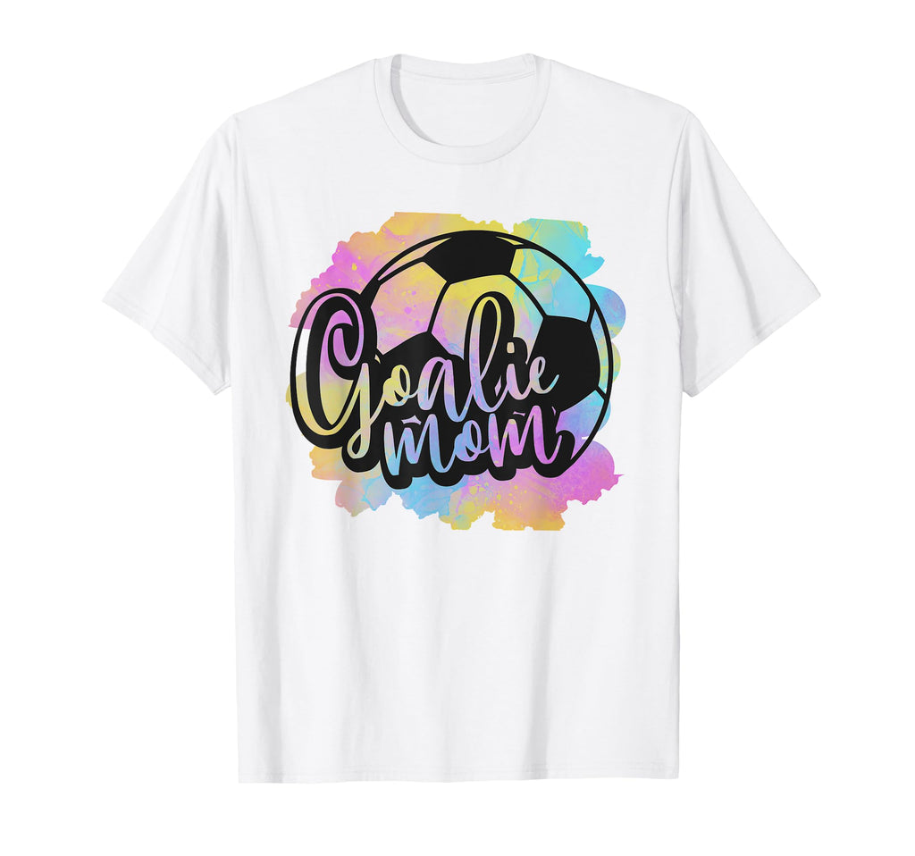 Keeper Mom Goalkeeper Mom Goalie Mom T-Shirt - Custom Art Print Men Women - T-Shirt, Sweatshirt, Hoodie