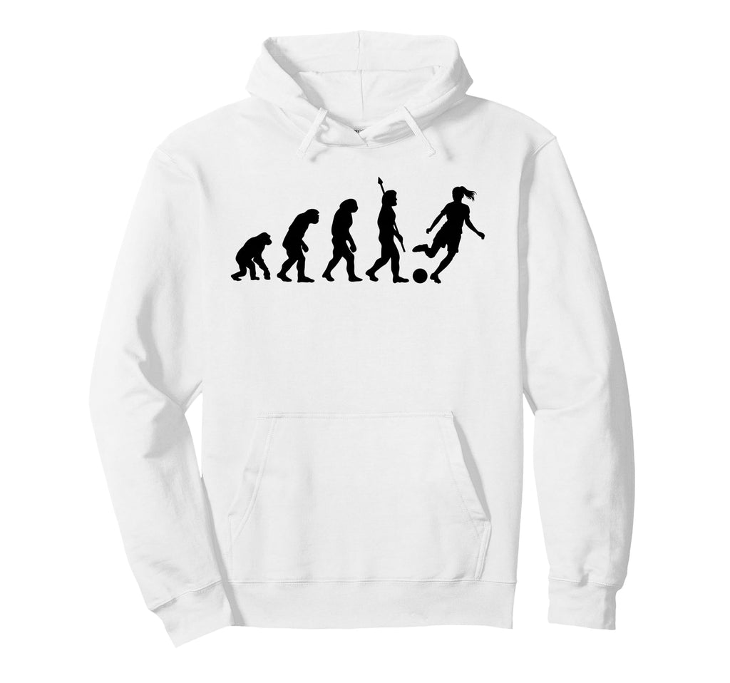 Soccer Evolution Play Like Hoodie - Fun Novelty Design Unisex - T-Shirt, Sweatshirt, Hoodie