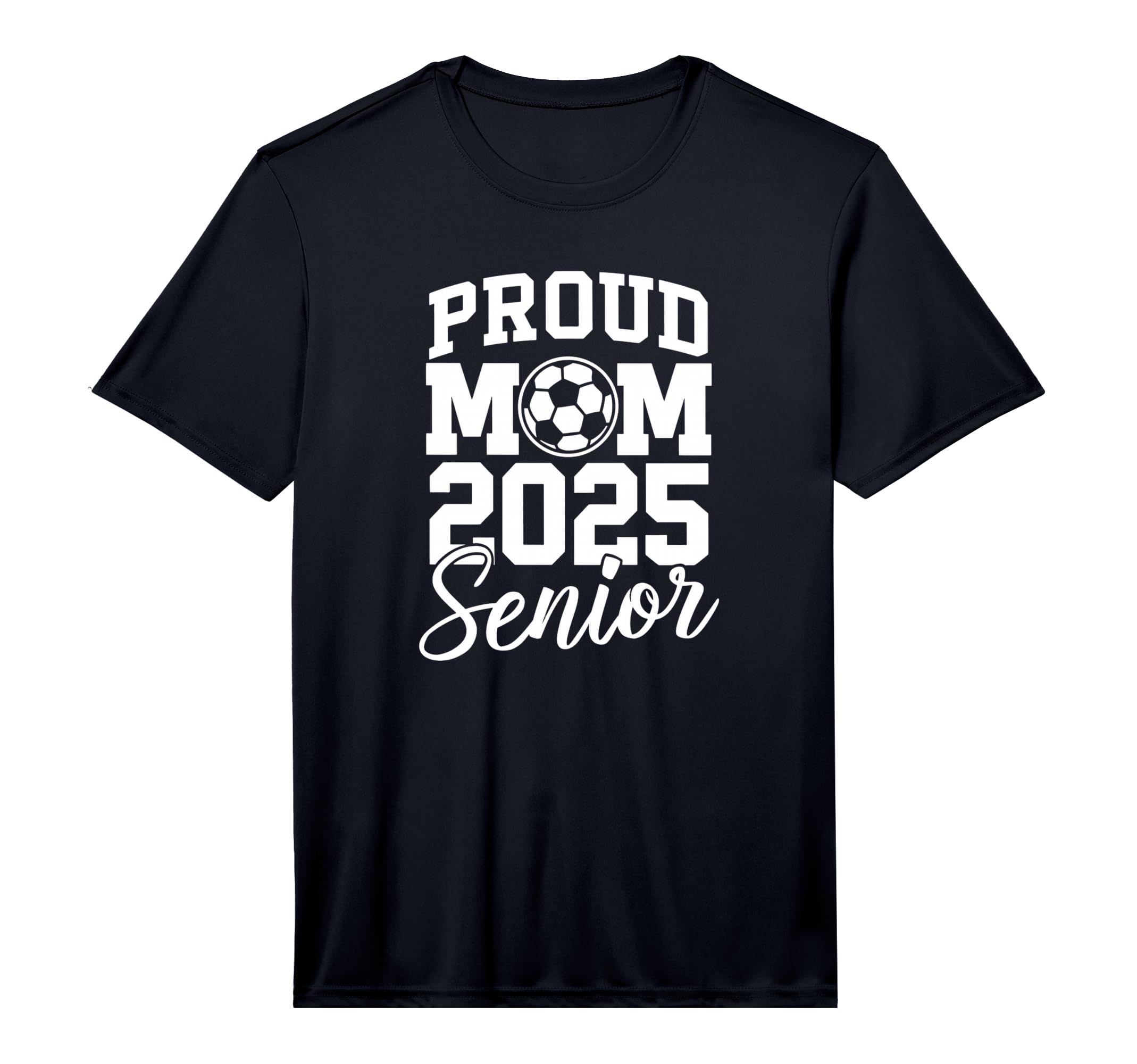 Senior 2025 Soccer Mom High School T-Shirt - Novelty Apparel Unisex - T-Shirt, Sweatshirt, Hoodie