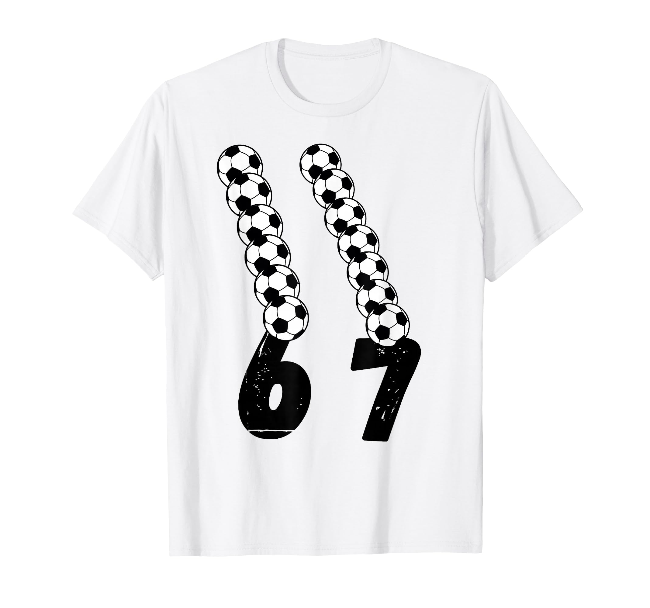 Funny 67 Soccer Lover 6 7 Meme Soccer T-Shirt - Trendy Graphic Men Women - T-Shirt, Sweatshirt, Hoodie