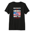 Roller Skates And America What Else Is T-Shirt - Unique Graphic Unisex - T-Shirt, Sweatshirt, Hoodie