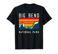 Big Bend National Park Outdoor T-Shirt - Streetwear Style Men Women - T-Shirt, Sweatshirt, Hoodie
