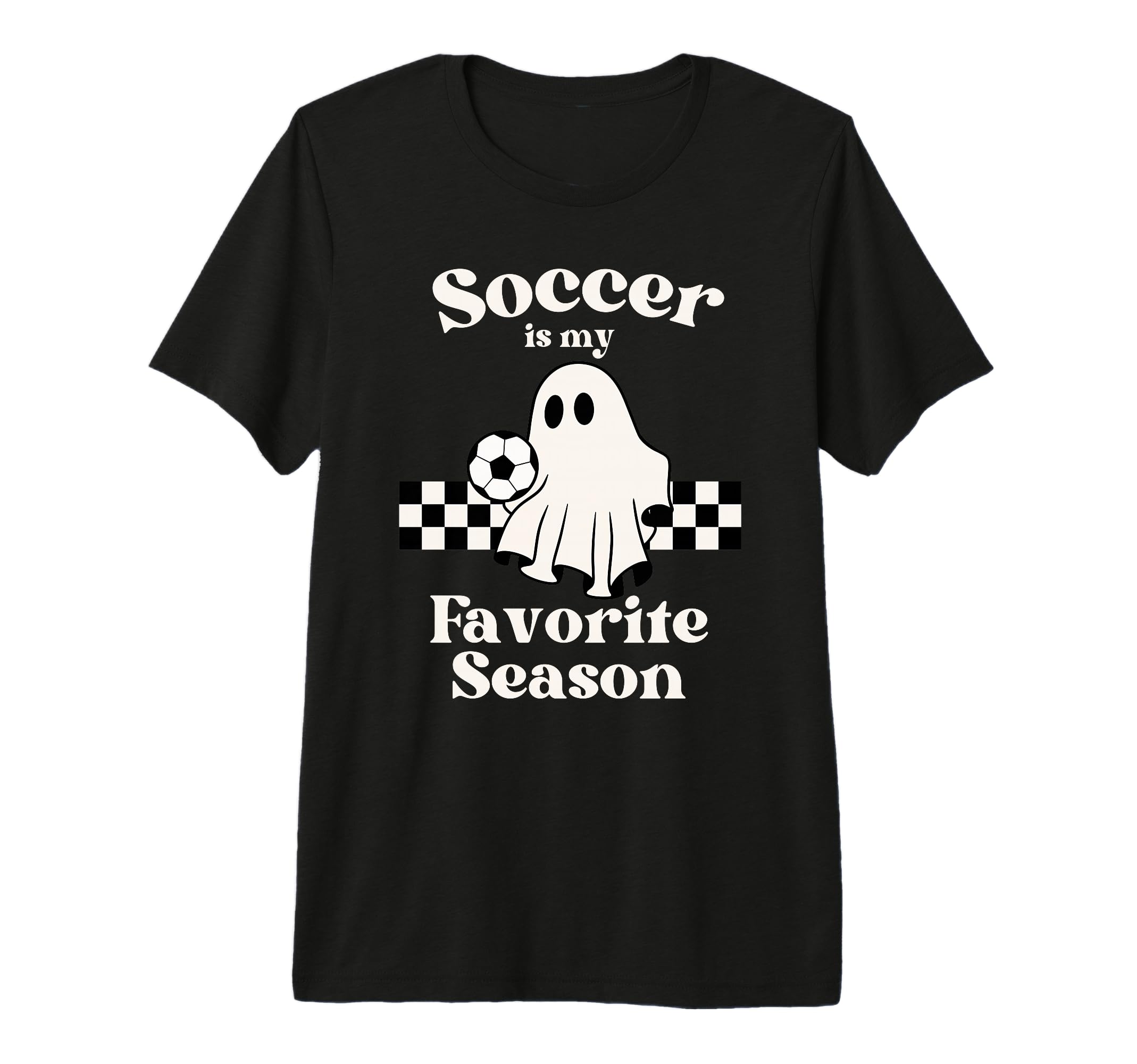 Soccer Is My Favorite Season Ghost T-Shirt - Custom Art Print Unisex - T-Shirt, Sweatshirt, Hoodie