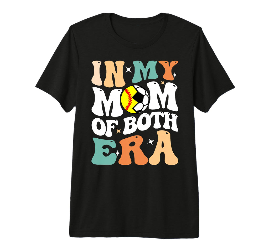My Mom Both Era Funny Soccer T-Shirt - Aesthetic Graphic for Adults - T-Shirt, Sweatshirt, Hoodie