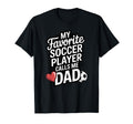 My Favorite Soccer Player Calls Me T-Shirt - Minimalist Print Men Women - T-Shirt, Sweatshirt, Hoodie