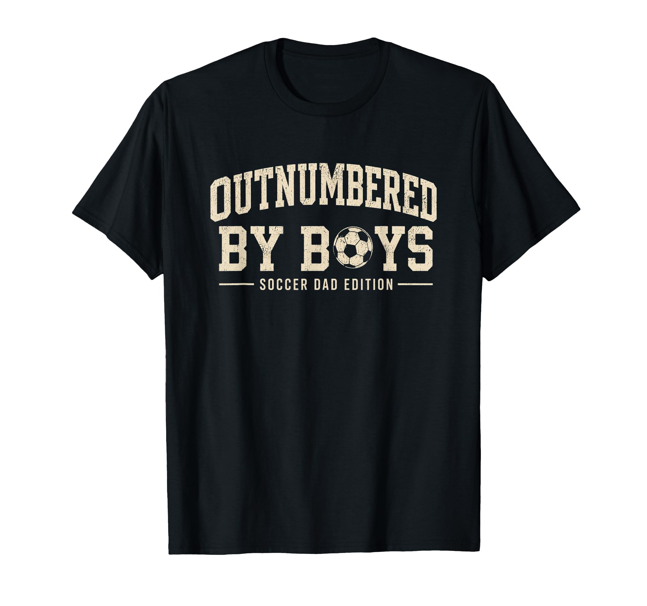 Outnumbered Soccer Dad Varsity T-Shirt - Graphic Print Men Women - T-Shirt, Sweatshirt, Hoodie