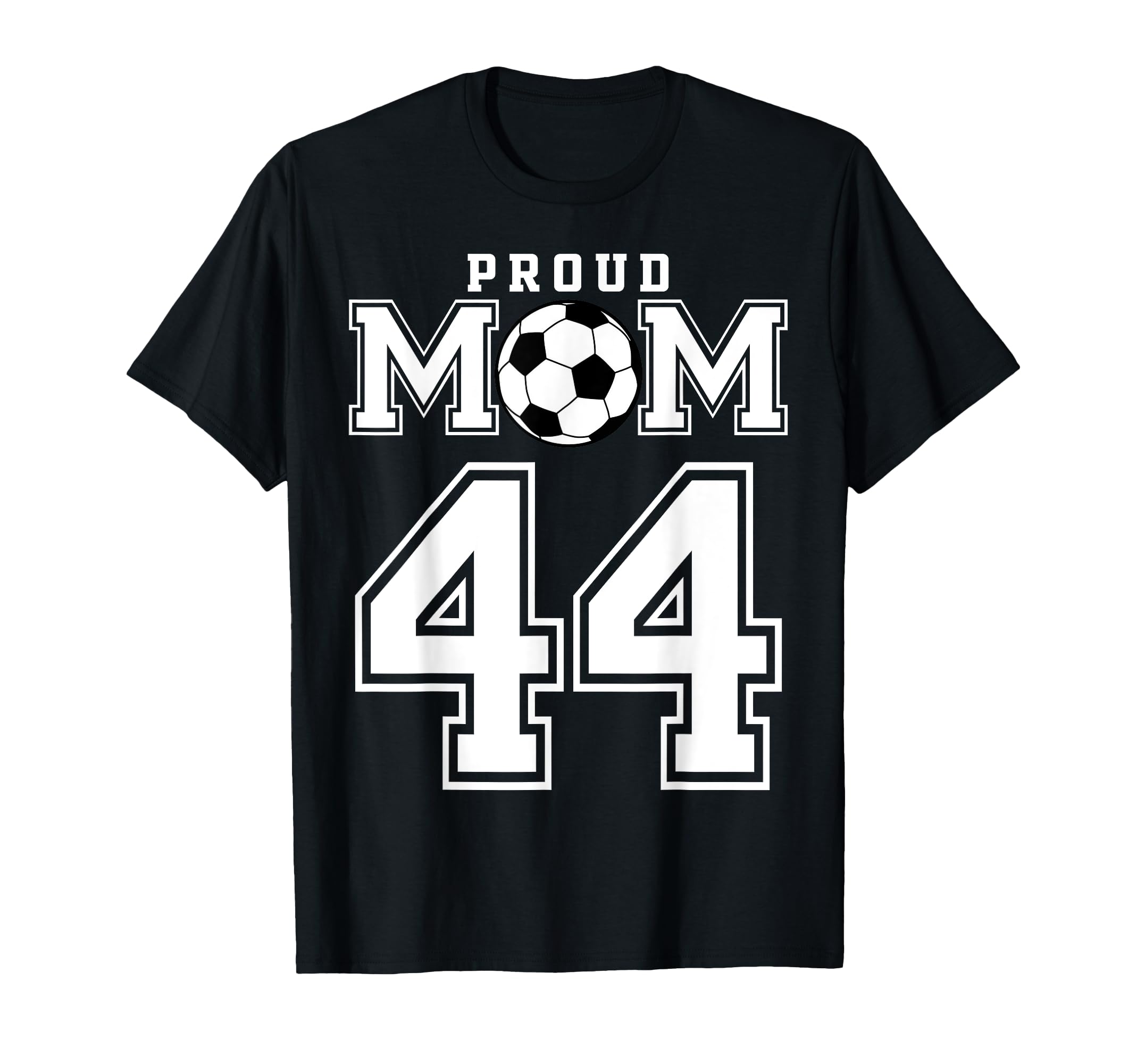 Number 44 Custom Proud Soccer Futbol T-Shirt - Fun Novelty Design Unisex - T-Shirt, Sweatshirt, Hoodie