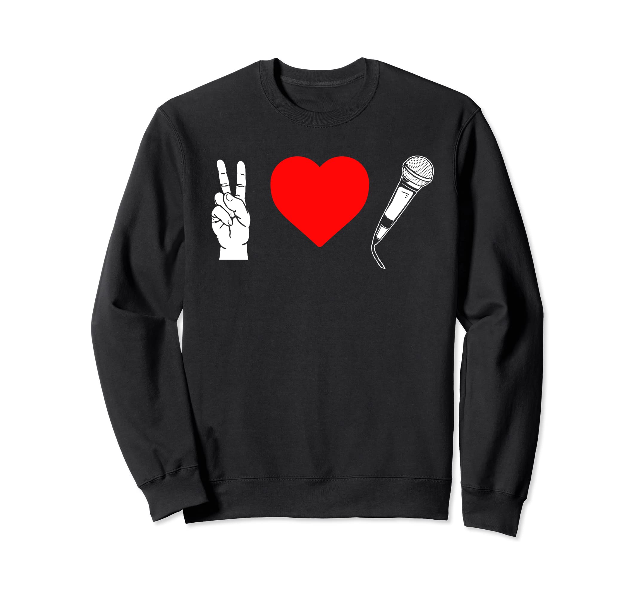 Peace Love Hip Hop Old School Rap Sweatshirt - Novelty Apparel Men Women - T-Shirt, Sweatshirt, Hoodie