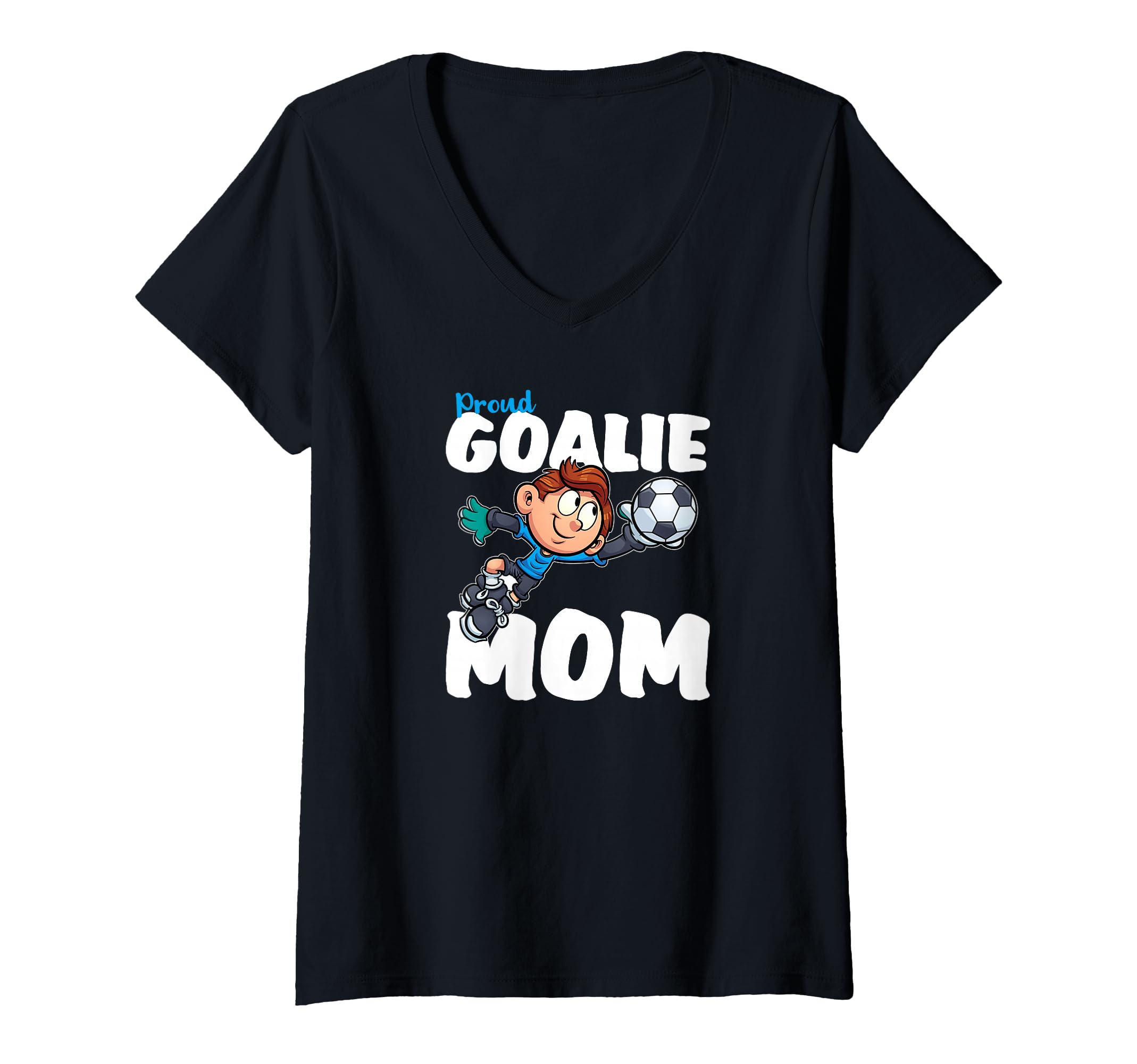 Funny Goalkeeper Shirts Soccer Goalie T-Shirt - Graphic Print for Adults - T-Shirt, Sweatshirt, Hoodie