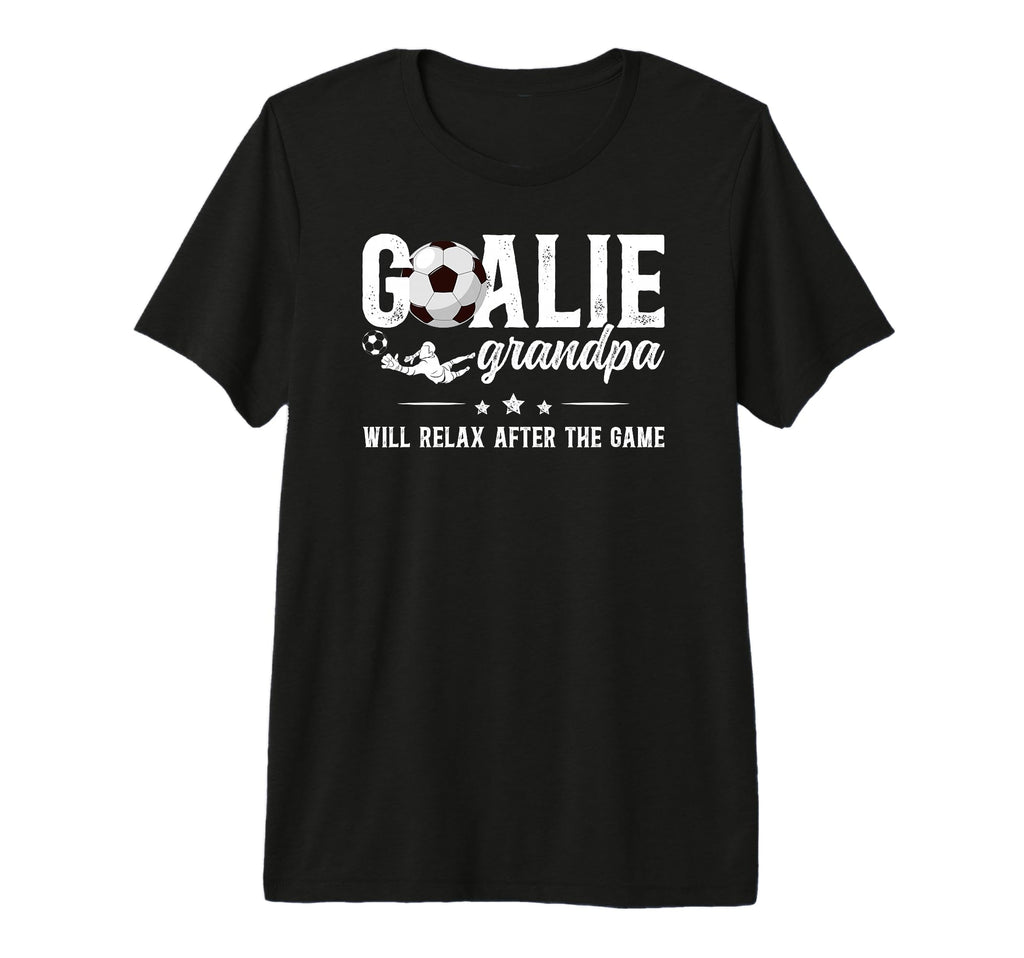Mens Funny Soccer Goalie Grandpa Soccer T-Shirt - Graphic Print Men Women - T-Shirt, Sweatshirt, Hoodie