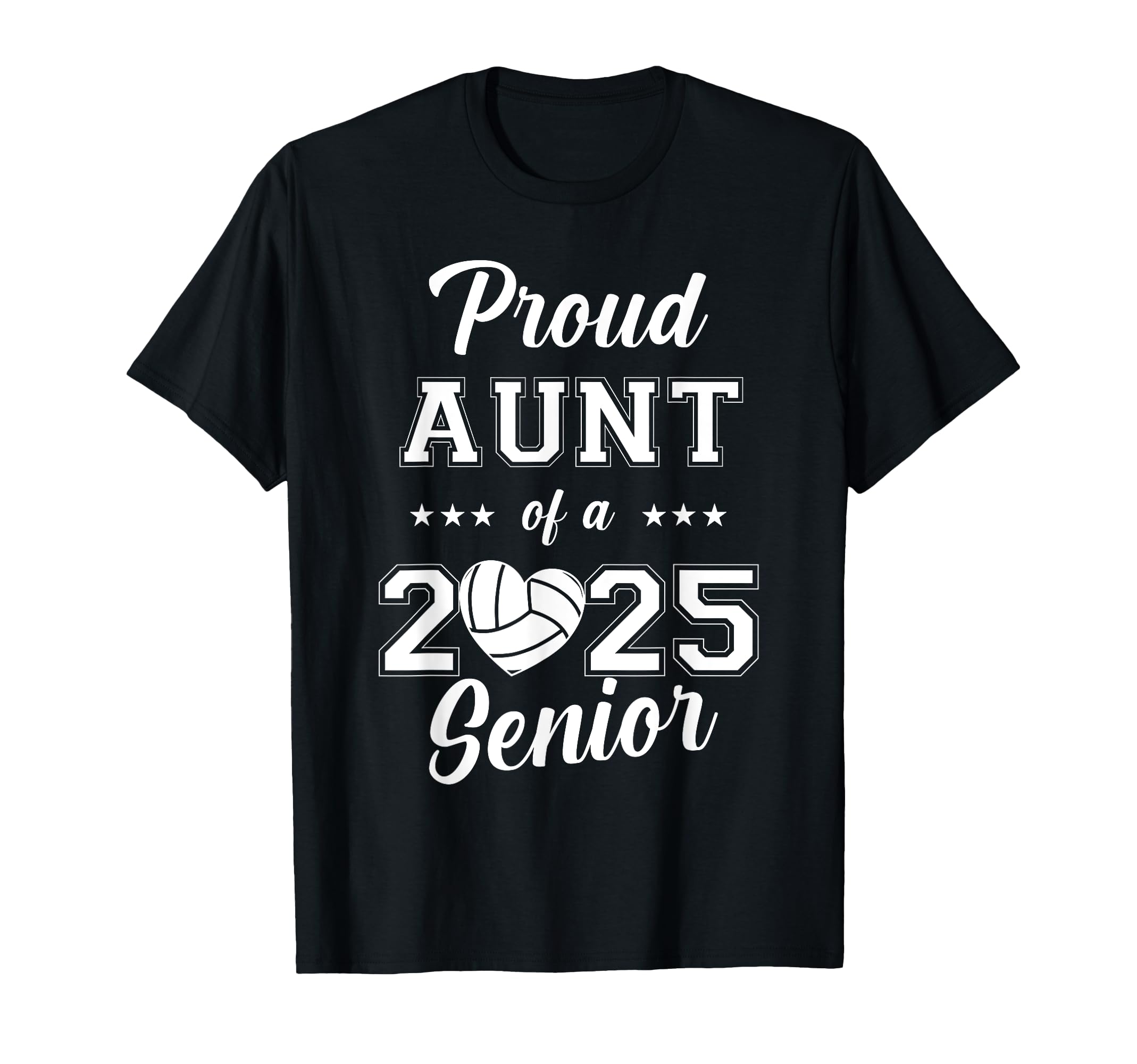 Senior Volleyball Aunt Class 2025 T-Shirt - Trendy Graphic Men Women - T-Shirt, Sweatshirt, Hoodie