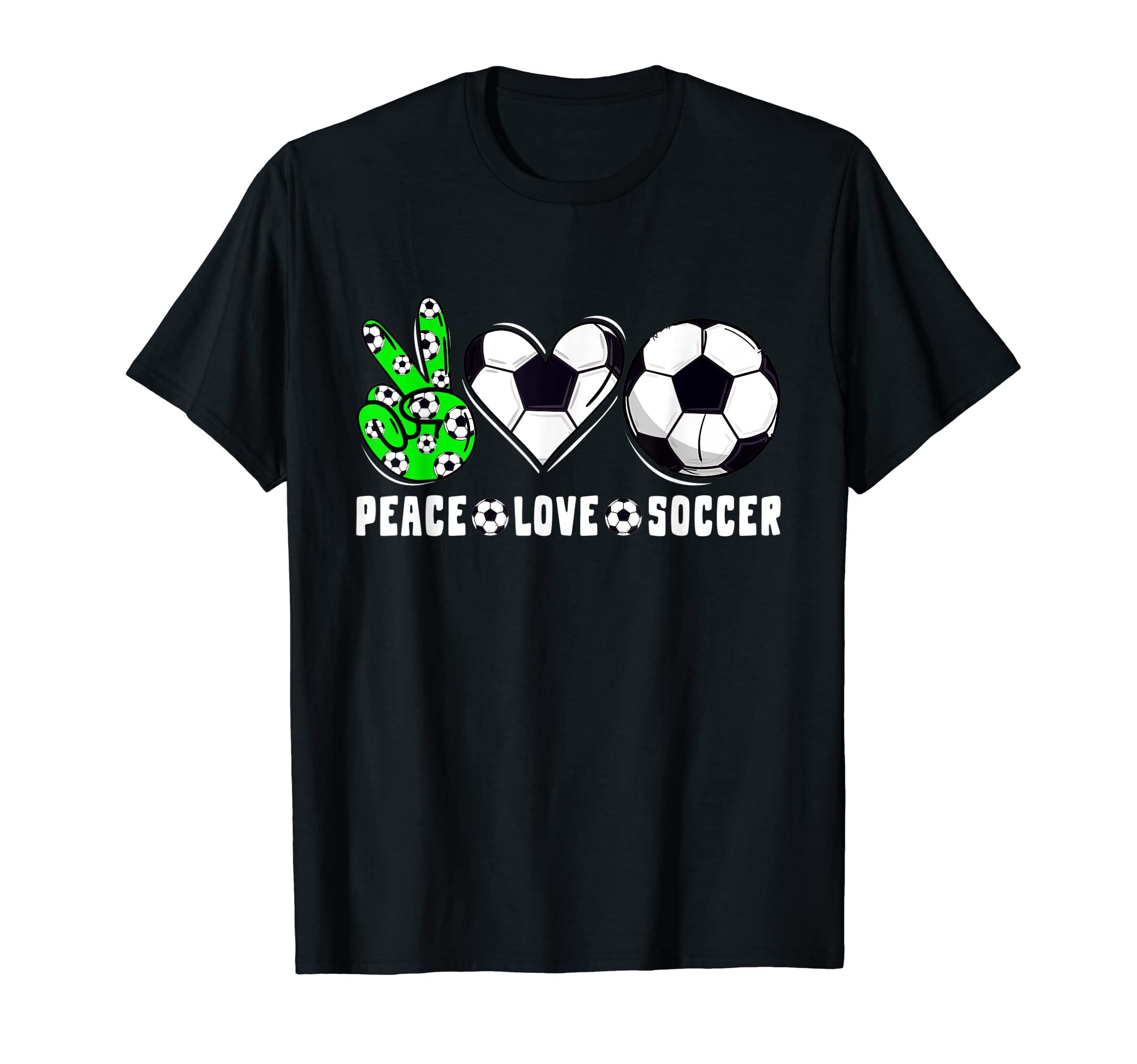 Peace Love Soccer Funny Mommy T-Shirt - Casual Everyday Wear for Adults - T-Shirt, Sweatshirt, Hoodie