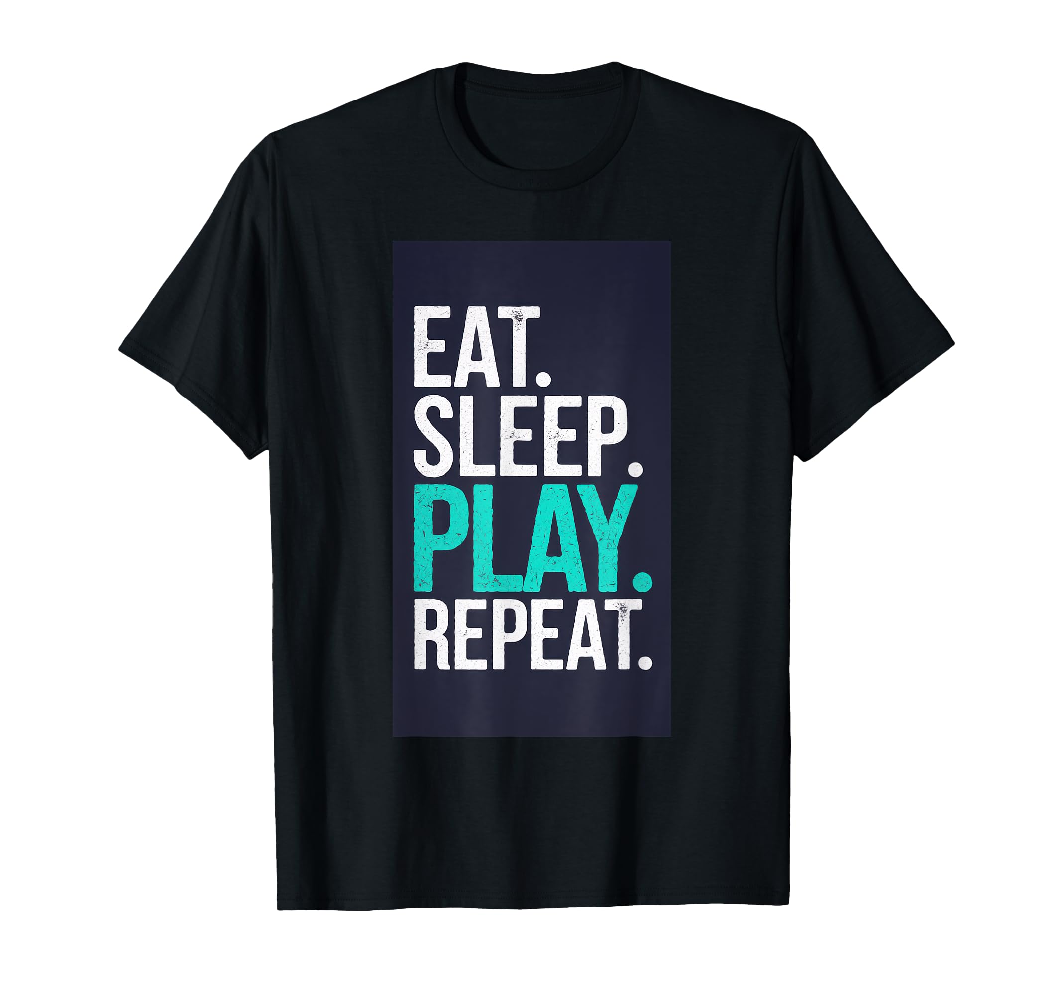 Eat Sleep Play Repeat Tennis Soccer T-Shirt - Trendy Graphic for Adults - T-Shirt, Sweatshirt, Hoodie