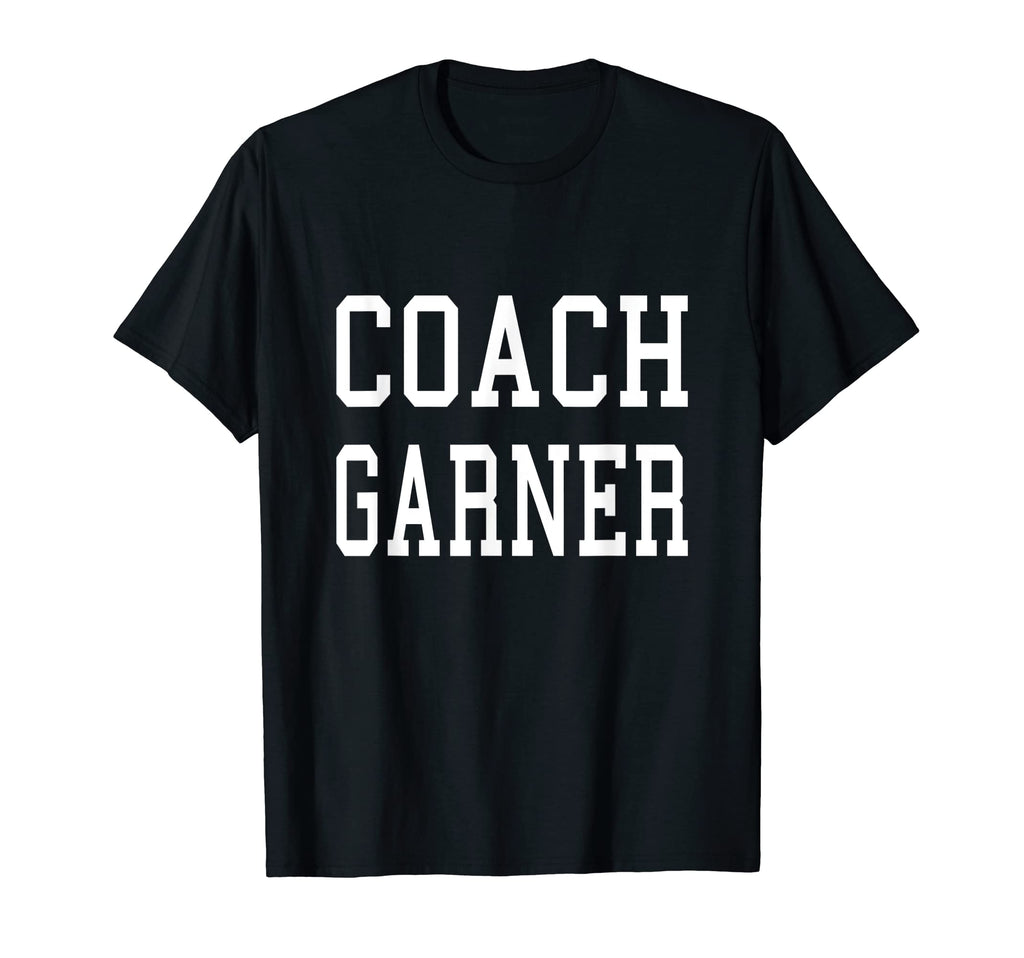 Coach Garner Custom Football Soccer T-Shirt - Casual Everyday Wear Unisex - T-Shirt, Sweatshirt, Hoodie