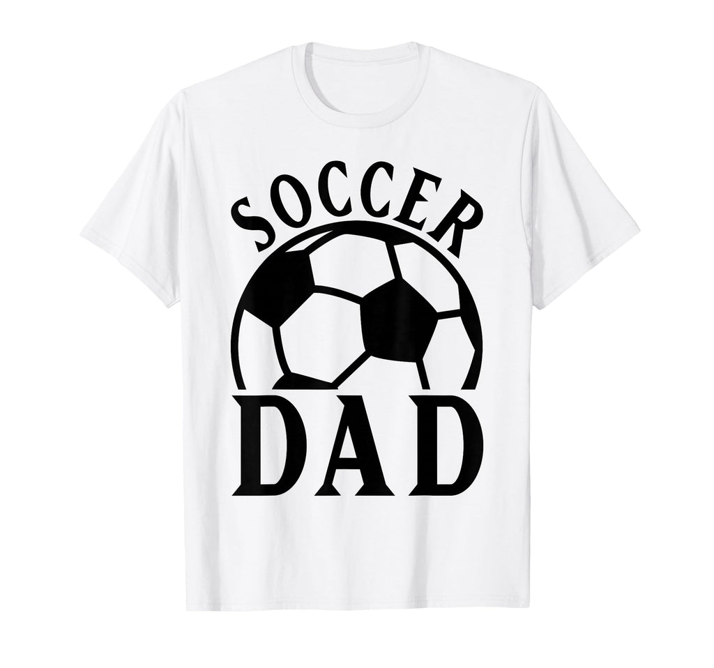 Soccer Dad T-Shirt - Streetwear Style Men Women - T-Shirt, Sweatshirt, Hoodie