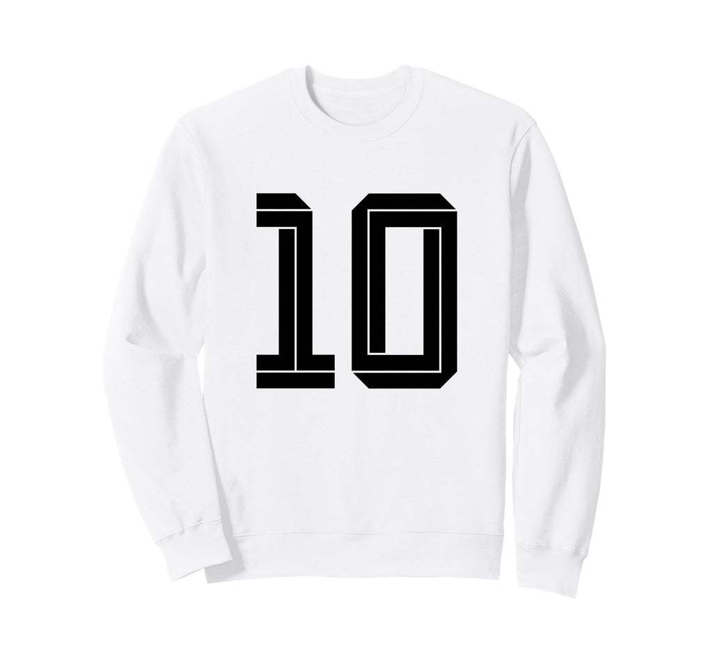 10 White Number 10 Sports Fan Sweatshirt - Casual Everyday Wear Men Women - T-Shirt, Sweatshirt, Hoodie