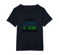 I Cant I Have Soccer Practice Coach T-Shirt - Streetwear Style Unisex - T-Shirt, Sweatshirt, Hoodie