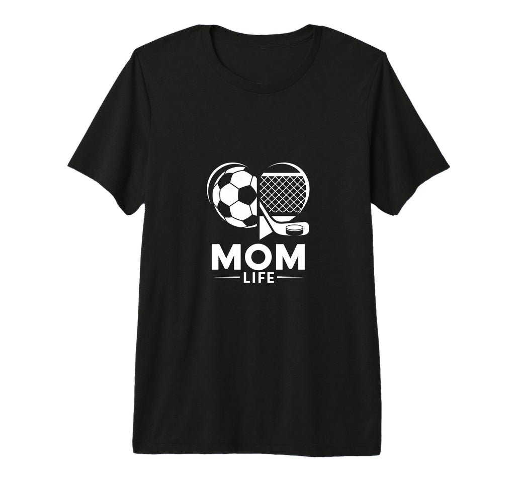 Mom Life Heart Funny Soccer Hockey T-Shirt - Minimalist Print for Adults - T-Shirt, Sweatshirt, Hoodie