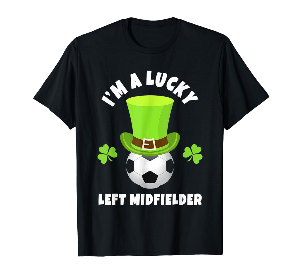 Soccer Left Midfielders Im Lucky Left T-Shirt - Minimalist Print Men Women - T-Shirt, Sweatshirt, Hoodie