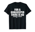 No Hiding Space Goalkeeper T-Shirt - Trendy Graphic Unisex - T-Shirt, Sweatshirt, Hoodie