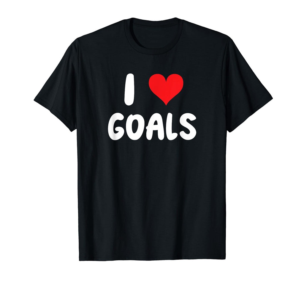 I Love Goals Heart Soccer Futbol Manager T-Shirt - Graphic Print Men Women - T-Shirt, Sweatshirt, Hoodie