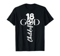 Jesus Christ 18 Years Child God Soccer T-Shirt - Novelty Apparel Men Women - T-Shirt, Sweatshirt, Hoodie