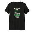 My Favorite Soccer Player Calls Me Papa Tri T-Shirt - Graphic Print Unisex - T-Shirt, Sweatshirt, Hoodie