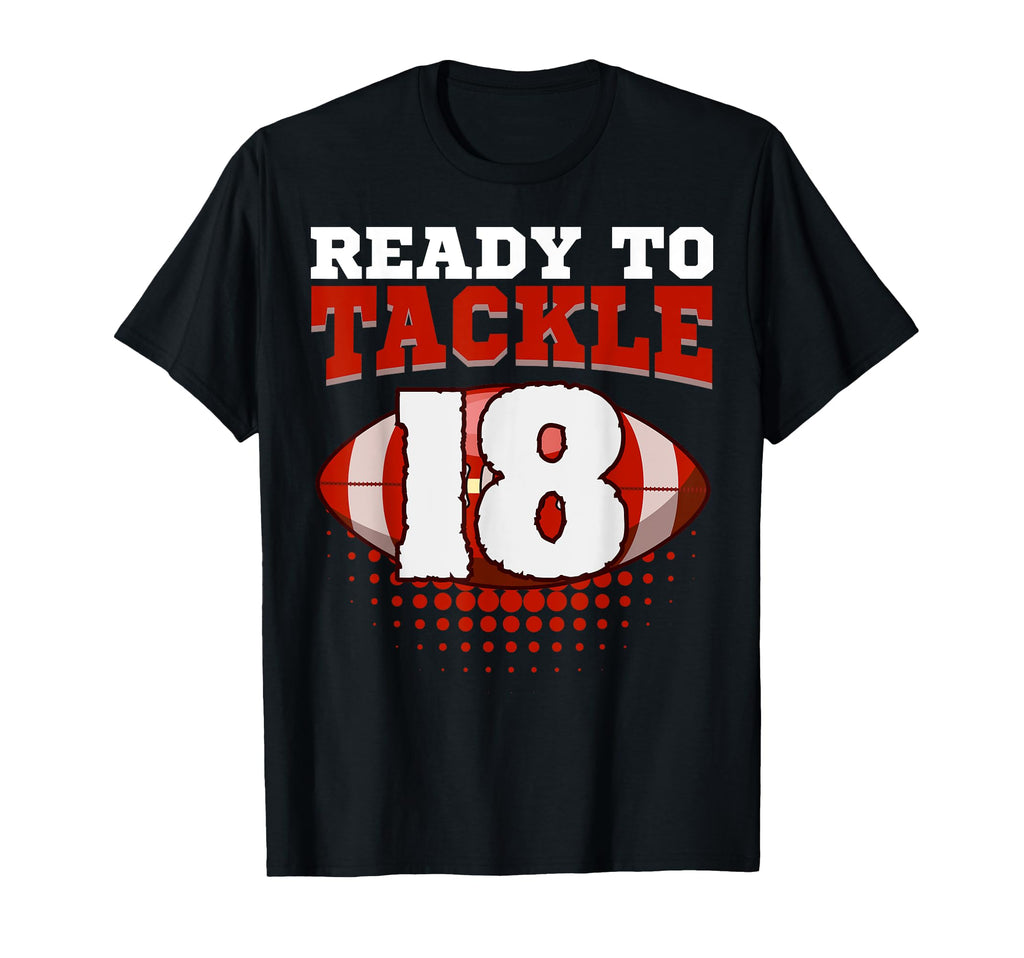 Football 18Th Birthday Player Tackle T-Shirt - Minimalist Print Men Women - T-Shirt, Sweatshirt, Hoodie