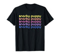 Snarky Puppy Funny T-Shirt - Casual Everyday Wear Unisex - T-Shirt, Sweatshirt, Hoodie
