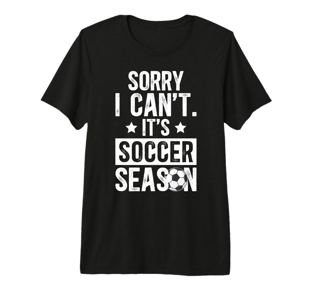 Its Soccer Season Soccer Game Day Soccer T-Shirt - Graphic Print Men Women - T-Shirt, Sweatshirt, Hoodie