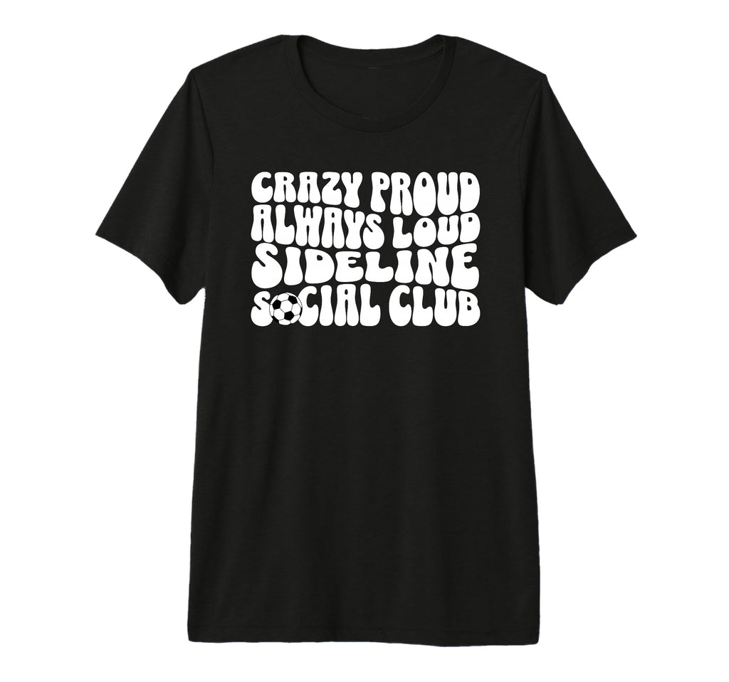 Soccer Mom Sideline Social Club T-Shirt - Trendy Graphic Men Women - T-Shirt, Sweatshirt, Hoodie