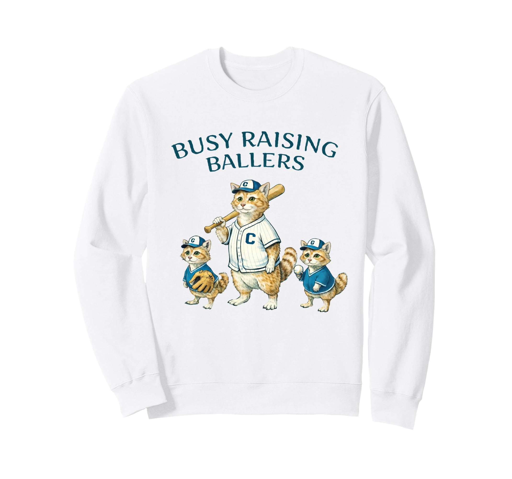 Busy Raising Baller Baseball Sweatshirt - Trendy Graphic Men Women - T-Shirt, Sweatshirt, Hoodie