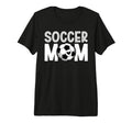 Soccer Mom Soccer Player Mom T-Shirt - Fun Novelty Design for Adults - T-Shirt, Sweatshirt, Hoodie