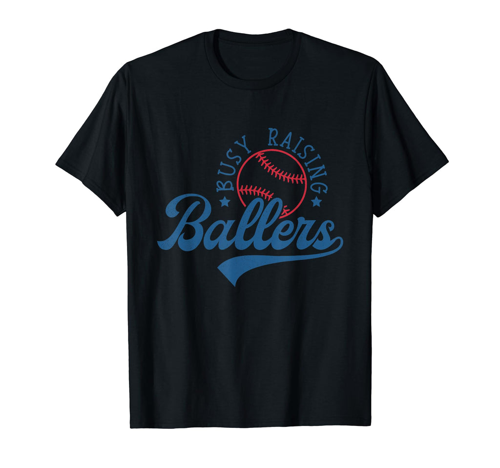 Busy Raising Ballers Funny Baseball T-Shirt - Minimalist Print Men Women - T-Shirt, Sweatshirt, Hoodie