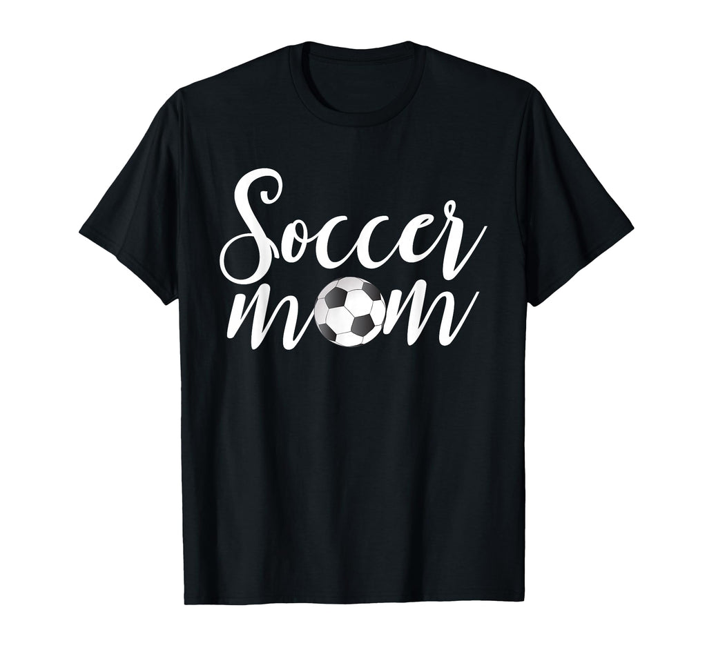 Soccer Mom Funny Soccer Season Mothers T-Shirt - Streetwear Style Unisex - T-Shirt, Sweatshirt, Hoodie