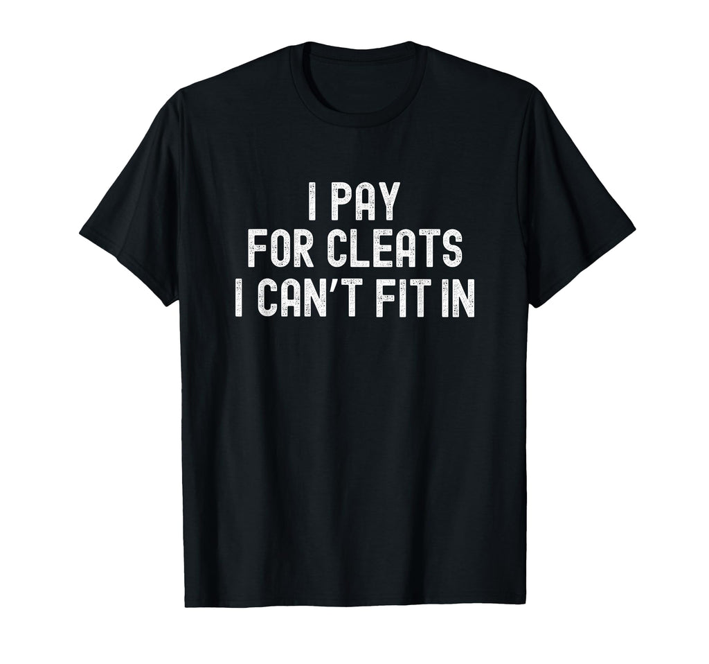 Soccer Mom Dad Parent I Buy Cleats I T-Shirt - Minimalist Print for Adults - T-Shirt, Sweatshirt, Hoodie