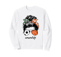 Mom Life Soccer And Basketball Mom Sweatshirt - Minimalist Print Men Women - T-Shirt, Sweatshirt, Hoodie